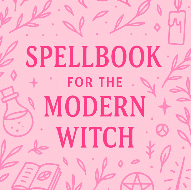 Spellbook for the Modern Witch (Ebook)